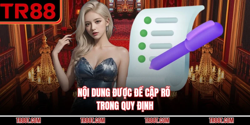 Nội dung được đề cập rõ trong quy định